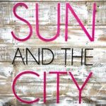 sun and the city